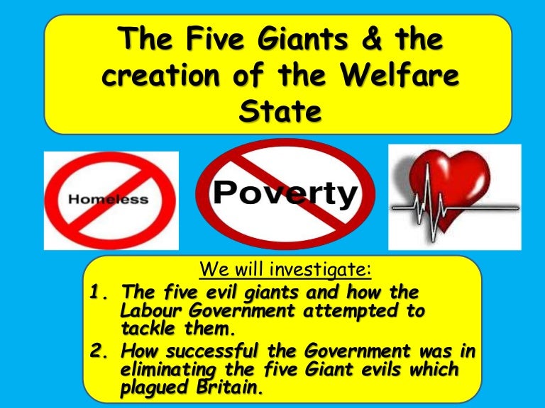 The welfare state