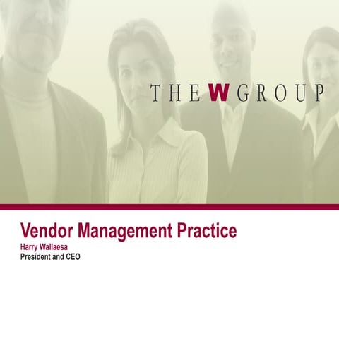 The W Group   Vendor Management Practice