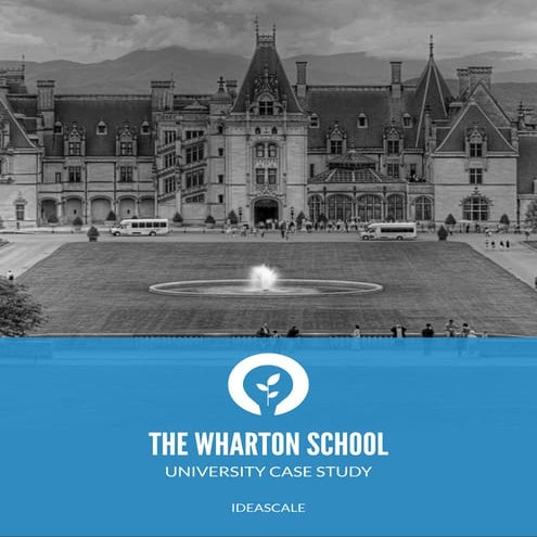 Case Study: The Wharton School