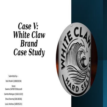 The+White+Claw+Group+7.pdf by group 7 seneca | PPT