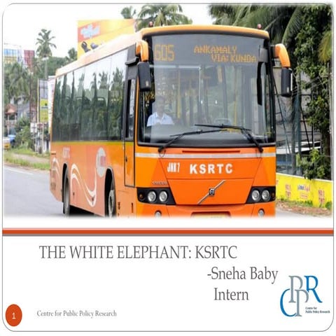 The white elephant -KSRTC