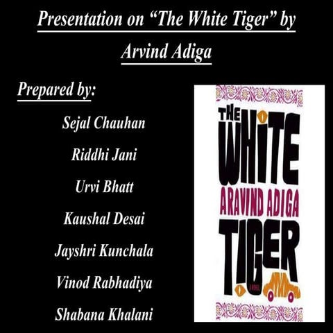 The white tiger 