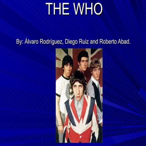 Presentation - The Who