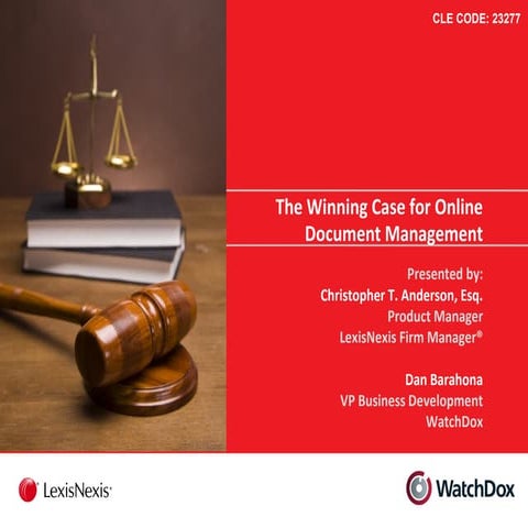 The Winning Case for (Law Firm) Online Document Management 