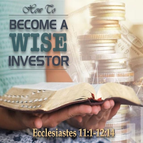 “How To Become A Wise Investor