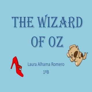 The wizard of oz