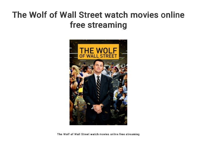 Wolf Of Wall Street Watch Online Wolf Of Wall Street Watch Online