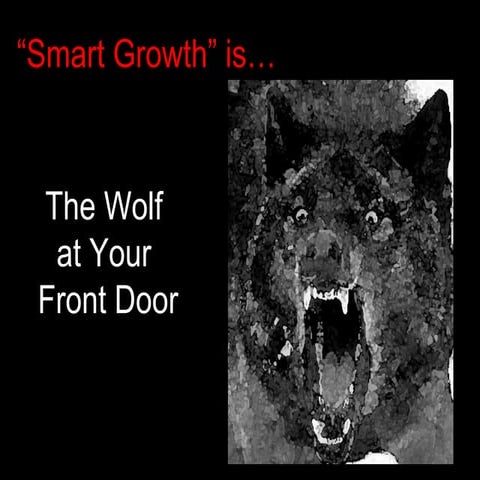 The Smart Growth Wolf- video