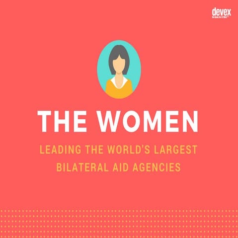 The women leading the world's largest bilateral aid agencies