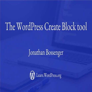 The WordPress Create Block tool