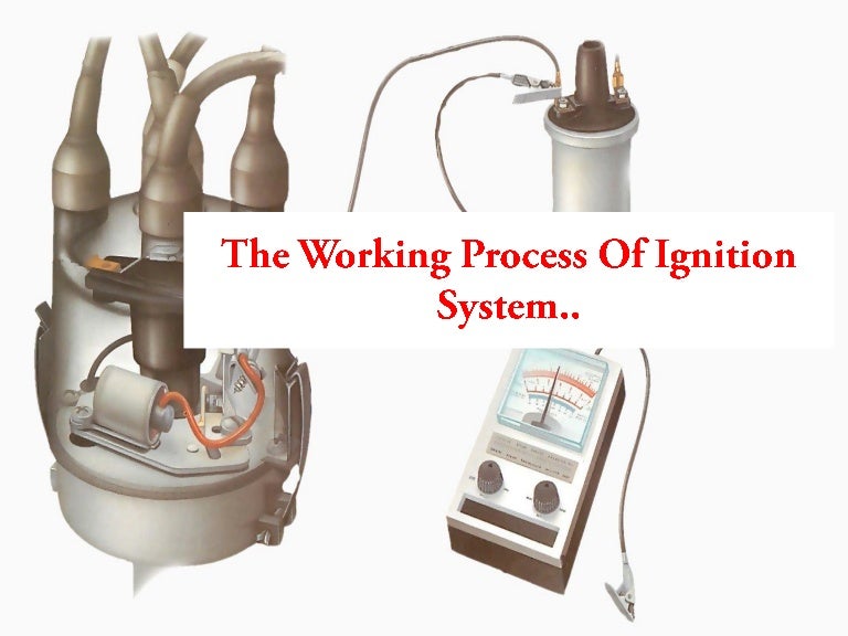 The Working Process Of Ignition System