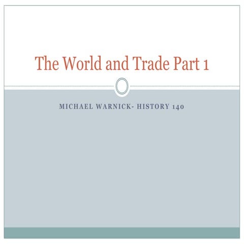 The world and trade part 1
