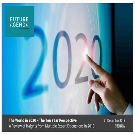 The world in 2020 - The 10 year perspective