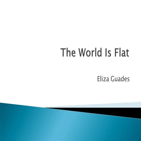 The World Is Flat - Eliza Guades