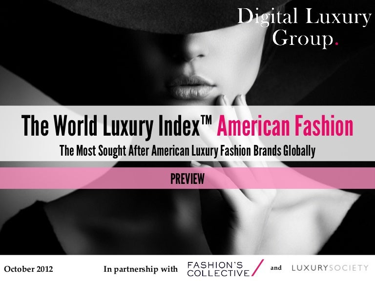 World Luxury Index American Fashion 