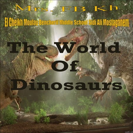 The World of Dinosaurs