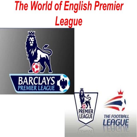 The World of English Premier League and English Football Fans