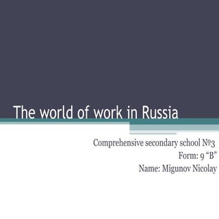 The world of work in Russia