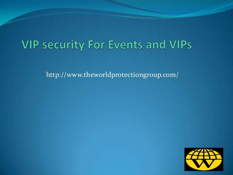 VIP security