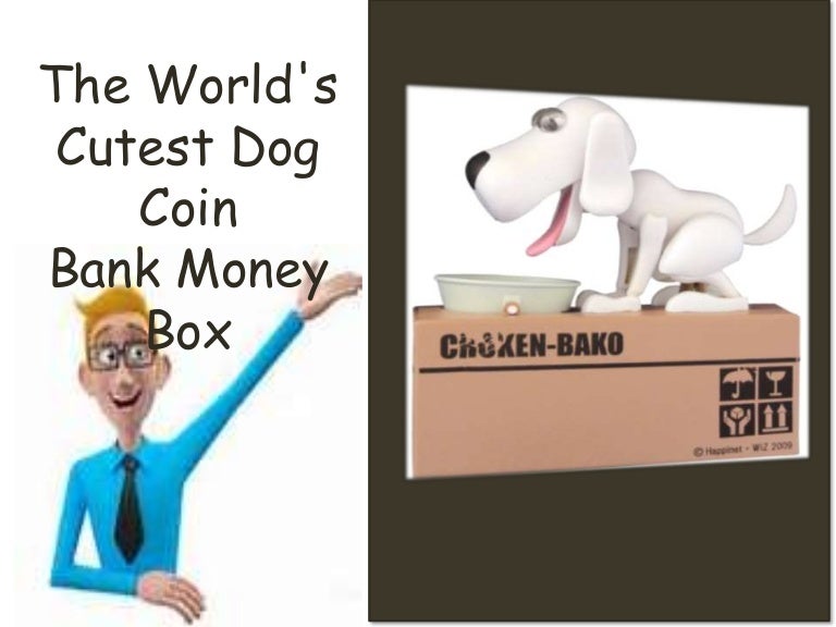 The World's Cutest Pet Bank Money Box
