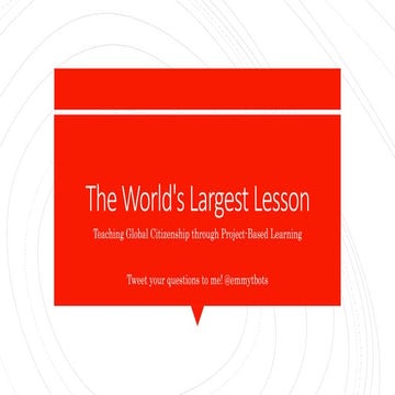 The World's Largest Lesson: Teaching Global Citizenship through Project ...