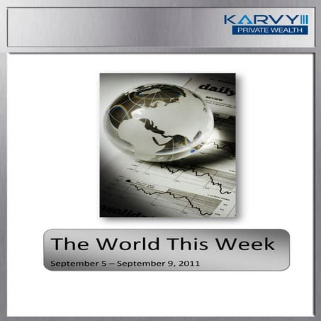 The World This Week - Sept5 - Sept9'2011