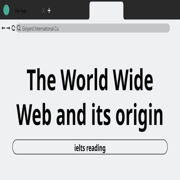 The World Wide Web and its origin reading.pptx
