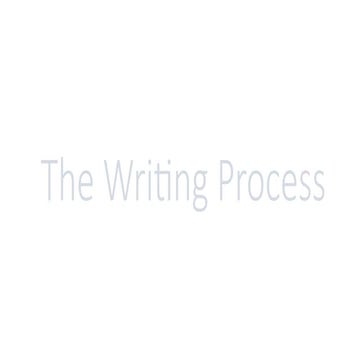 The Writing Process.pptx drafting ,prewriting