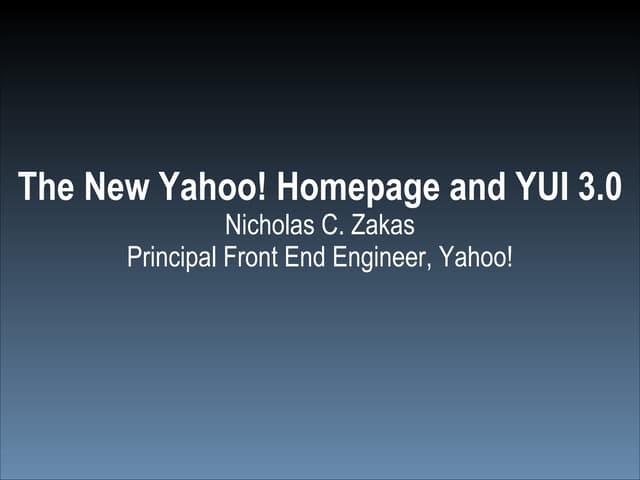 The New Yahoo! Homepage and YUI 3