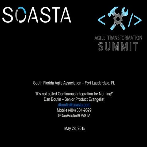 They don't call it Continuous Integration for nothing!