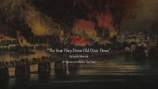 1865: The Year They Drove Old Dixie Down
