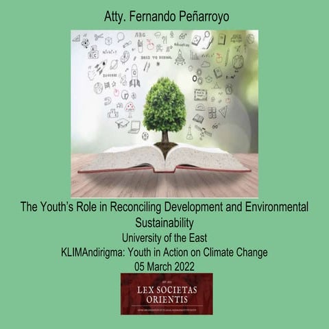 The Youth’s Role in Reconciling Development and Environmental Sustainability