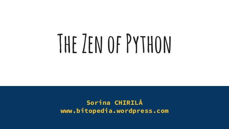 THE ZEN OF PYTHON