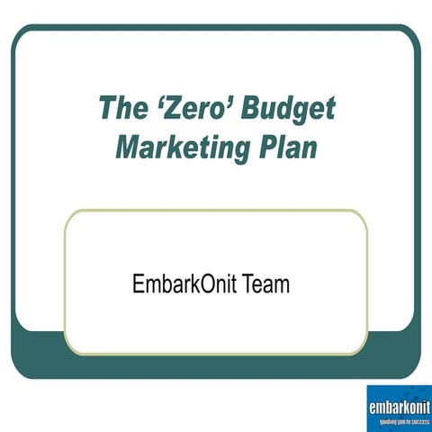 The Zero Budget Marketing Plan