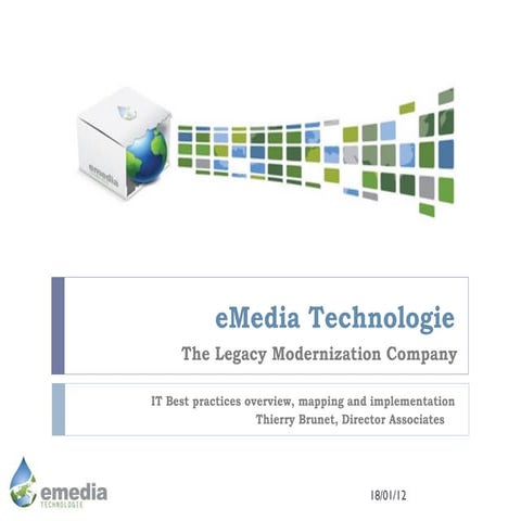 Thierry Brunet -  IT best practices & frameworks overview