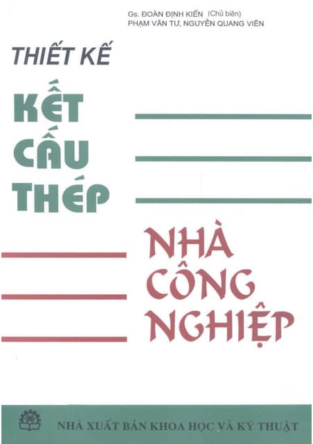 Thiết kế Kết cấu thép Nhà công nghi...