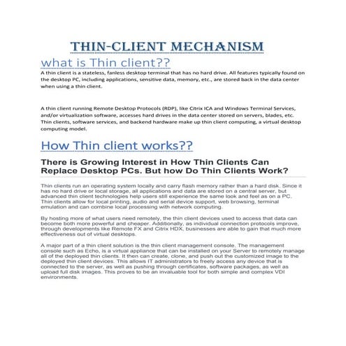 Thin client mechanism