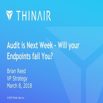 ThinAir Endpoint Visibility Security HIMSS2018 Brian_Reed