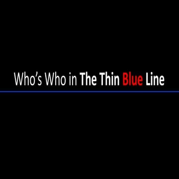 Who's Who in The Thin Blue Line | PPTX