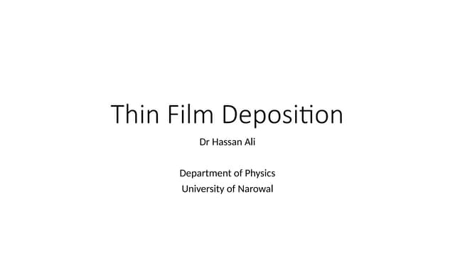 Thin Film Deposition techniques [Autosaved].pptx