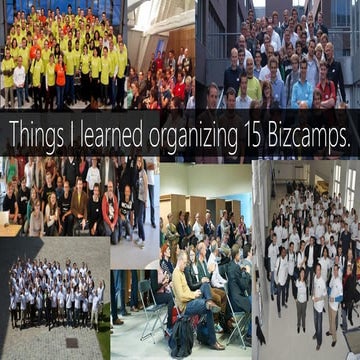 Things I learned organizing 15 Bizcamps