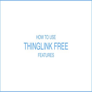 How to ThingLink Free features