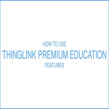 How To ThingLink Premium Education Features