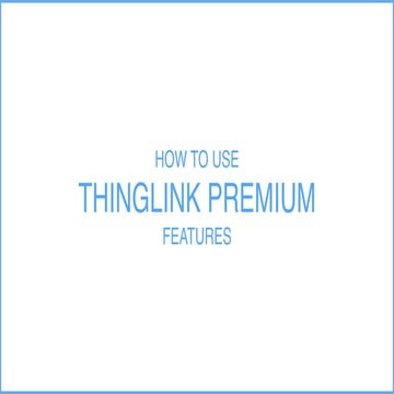 How to ThingLink Premium Features