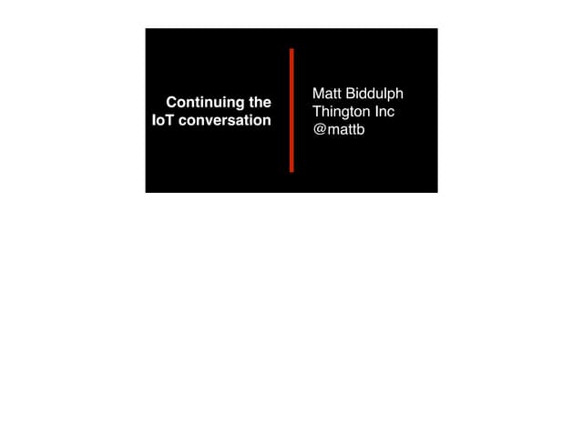 The IoT Conversation