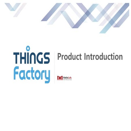 Things-factory introduction