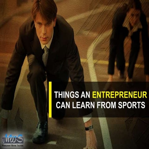 Things an Entrepreneur Can Learn From Sports | PPT