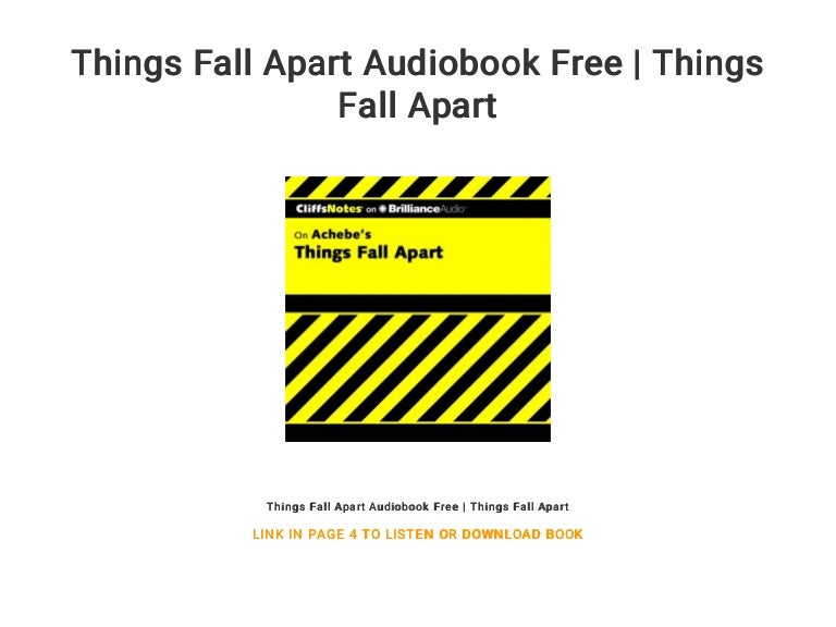 Things Fall Apart Audiobook Free Things Fall Apart