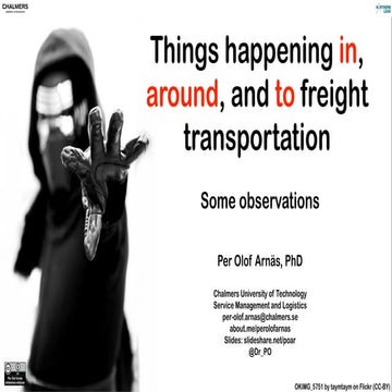 Things happening in, around, and to freight transportation