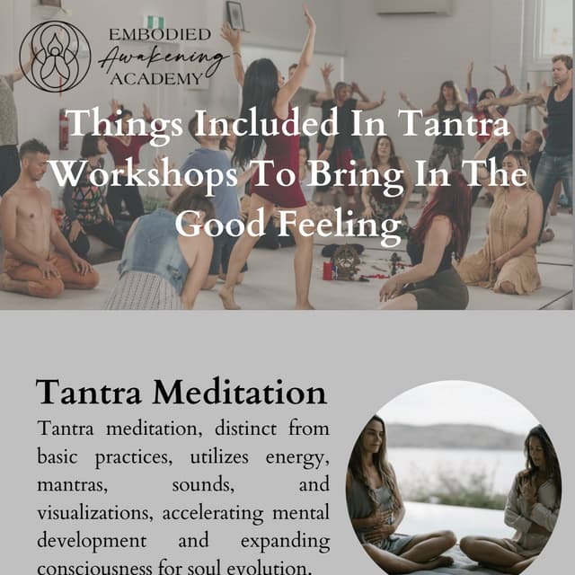 Things Included In Tantra Workshops To Bring In The Good Feeling